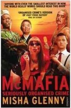 MCMAFIA: SERIOUSLY ORGANISED CRIME