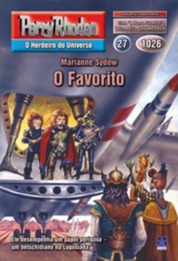 O Favorito (Perry Rhodan #1026)