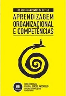 Aprendizagem Organizacional e Competências