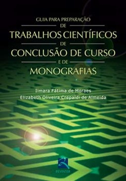 Guia para preparação de trabalhos científicos de conclusão de curso e de monografias