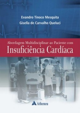 Abordagem multidisciplinar ao paciente com insuficência cardíaca