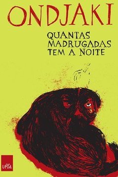 Quantas Madrugadas Tem A Noite