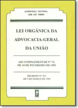 Lei Organica Da Advocacia Geral Da Uniao