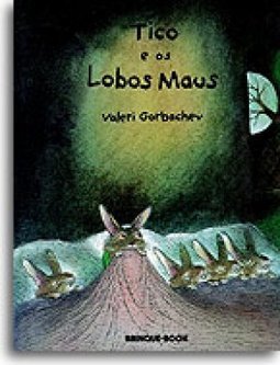 Tico e os Lobos Maus