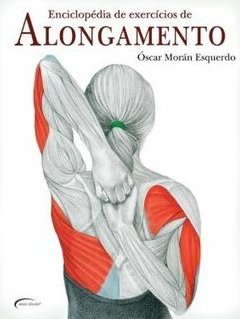 ENCICLOPEDIA DE EXERCICIOS DE ALONGAMENTO