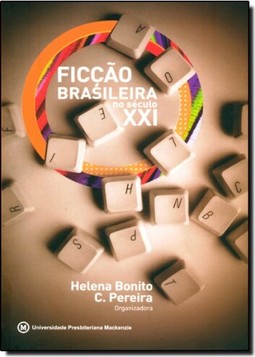 Ficcao Brasileira No Seculo Xxi