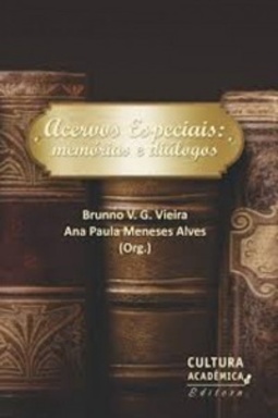 Acervos especiais (Coleção Memória da FCL #n.3)