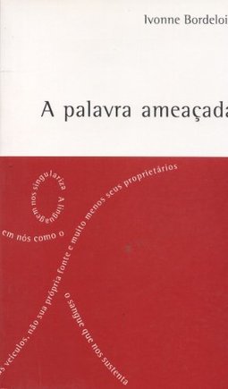 A Palavra Ameaçada