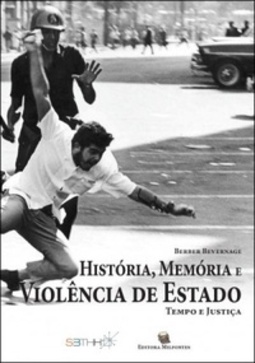 História, Memória e Violência de Estado