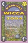 Almanaque Wicca 2004: Outubro de 2003 a Outubro de 2004