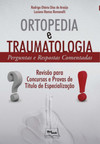 Ortopedia e traumatologia: perguntas e respostas comentadas