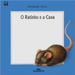 O Ratinho e a Casa