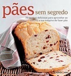 Pães Sem Segredo