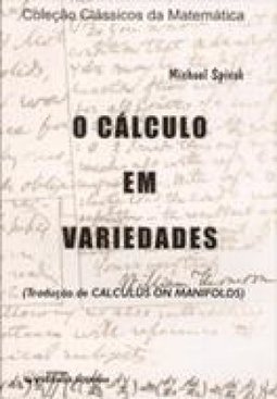 O Cálculo em Variedades