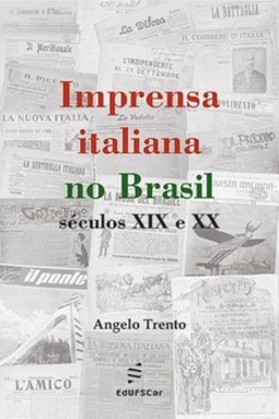 Imprensa italiana no Brasil: séculos XIX e XX