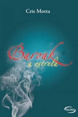 Baroak - A  Estrela