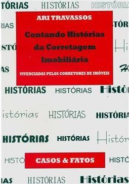 Contando Histórias da Corretagem Imobiliária