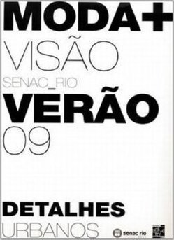 Caderno Moda + Visão Verão 2009