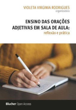 Ensino das orações adjetivas em sala de aula: reflexão e prática