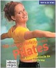 Corpo Perfeito com Pilates, Um