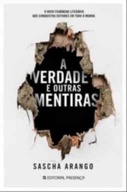 A verdade e outras mentiras