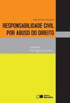 Responsabilidade civil por abuso do direito: coleção prof. agostinho alvim