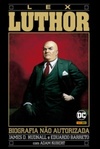 Lex Luthor: Biografia Não Autorizada
