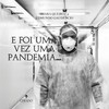 E foi uma vez uma pandemia