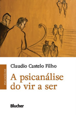 A psicanálise do vir a ser