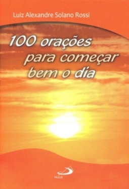 100 orações para começar bem o dia