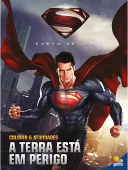 Colorir e atividades(GG)-Homem de aço: A Terra esta em perigo