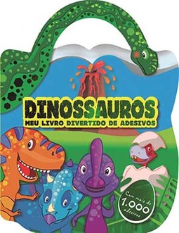 Dinossauros: meu livro divertido de adesivos