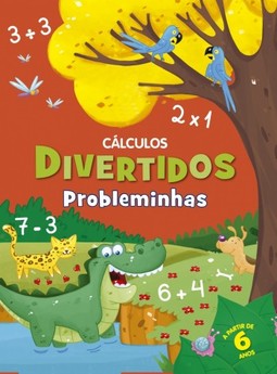 Cálculos divertidos: Probleminhas
