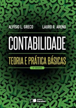 Contabilidade: teoria e prática básicas