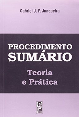 Procedimento Sumário: Teoria e Prática