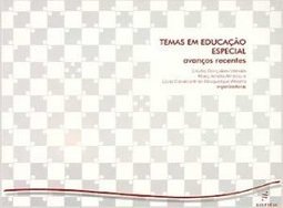 Temas em Educação Especial: Avanços Recentes