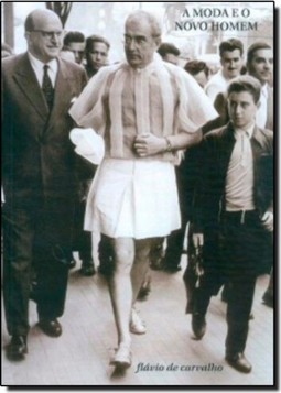 Moda e o Novo Homem, A