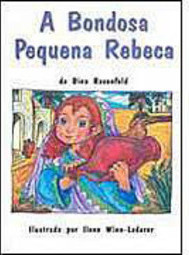 A Bondosa Pequena Rebeca