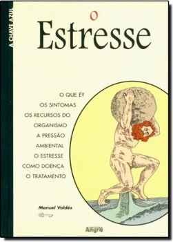 O Estresse