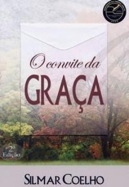 O Convite da Graça