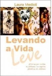 Levando a Vida Leve