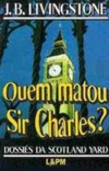 Quem matou Sir Charles?