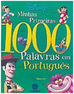 Minhas Primeiras 1000 Palavras em Português