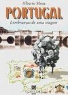 Portugal: Lembranças de uma Viagem