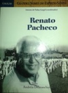 Renato Pacheco (Grandes Nomes do Espírito Santo)