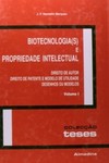 Biotecnologia(s) e Propriedade Intelectual: Volume I - Importado
