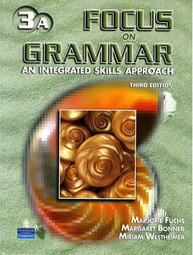 Focus on Grammar 3A