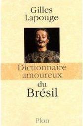 DICTIONNAIRE AMOUREUX DU BRESIL