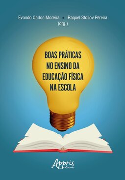 Boas práticas no ensino da educação física na escola