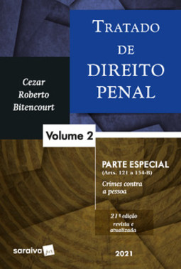 Tratado de direito penal: parte especial (arts. 121 a 154-B)